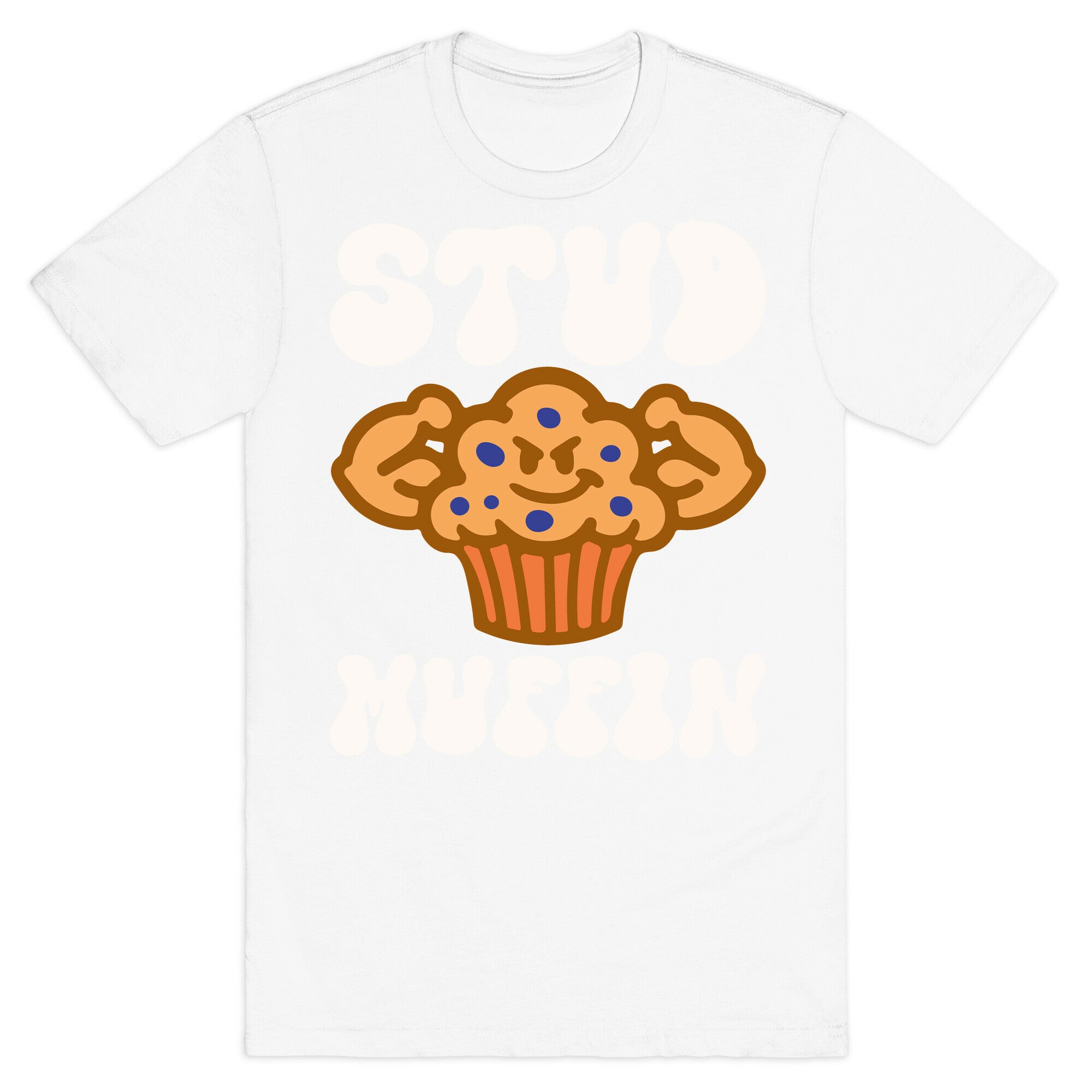 Stud Muffin T-Shirt